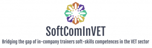 SoftComInVET – Bridging the gap of in-company trainers soft-skills competencies in the VET sector