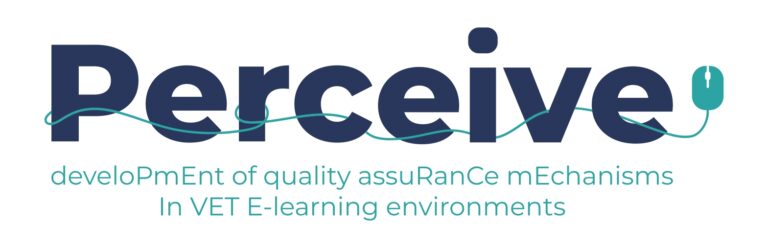 PERCEIVE – develoPmEnt of quality assuRanCe mEchanisms In VET E-learning environments